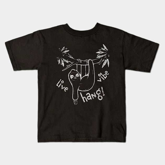 Live, Vibe, Hang! Kids T-Shirt by KimonoKat